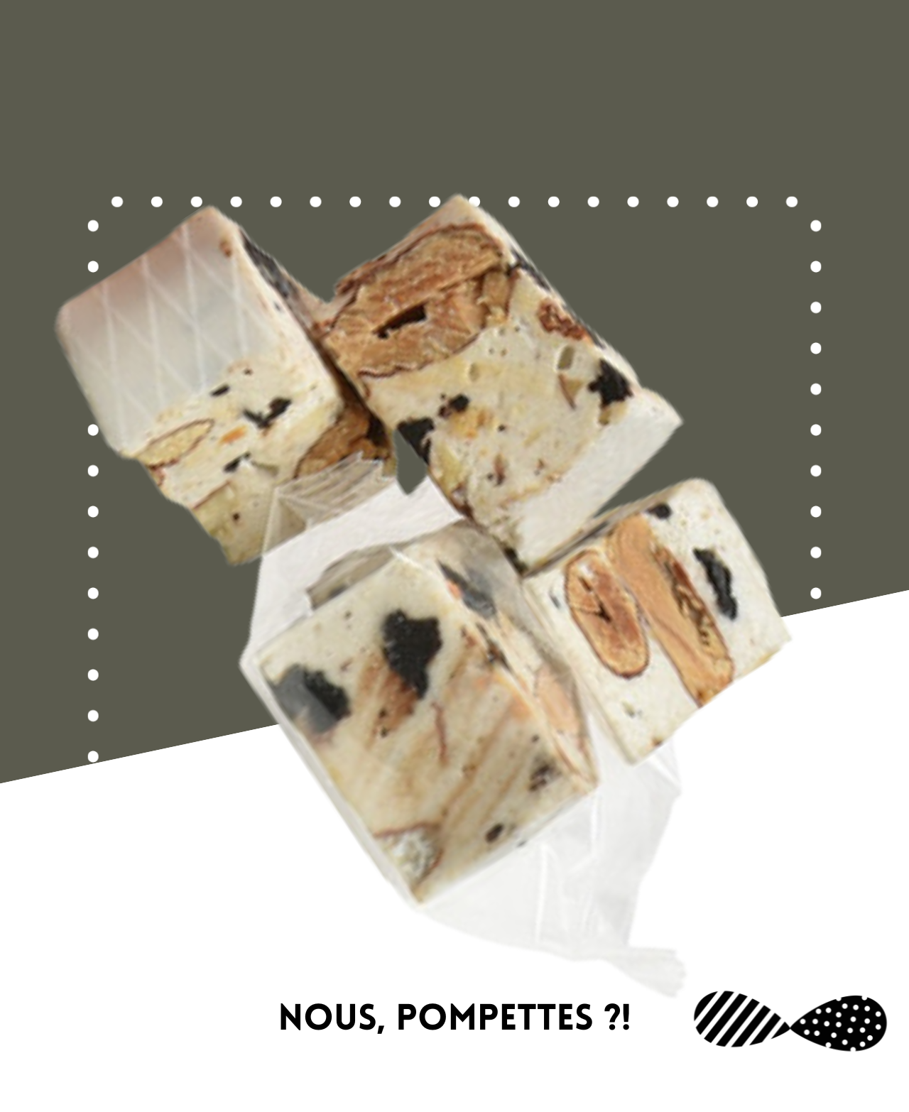Nougat blanc aux olives noires de Nyons, saupoudré de romarin finement moulu.